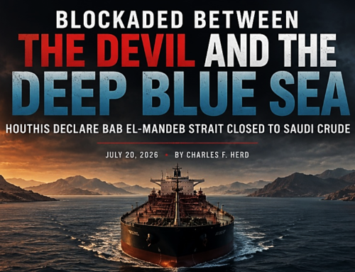 Blockaded Between the Devil and the Deep Blue Sea: Houthis Declare Bab el-Mandeb Strait Closed to Saudi Crude